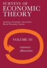 Surveys of Economic Theory : Resource Allocation - Book