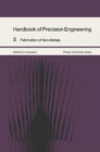 Handbook of Precision Engineering : Fabrication of Non-Metals - Book