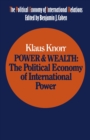 Power and Wealth : The Political Economy of International Power - eBook