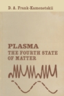 Plasma : The Fourth State of Matter - Book