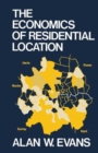 The Economics of Residential Location - Book