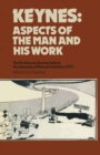Keynes : Aspects of the Man and His Work - eBook