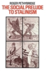 The Social Prelude to Stalinism - Book