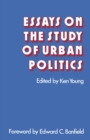 Essays on the Study of Urban Politics - eBook