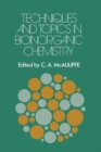 Techniques and Topics in Bioinorganic Chemistry - Book