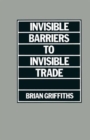 Invisible Barriers to Invisible Trade - Book