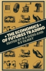 Economics of Futures Trading - eBook