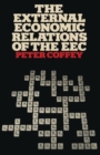 The External Economic Relations of the EEC - Book