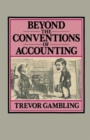 Beyond the Conventions of Accounting - Book