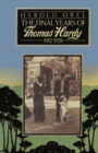 The Final Years of Thomas Hardy, 1912-1928 - Book