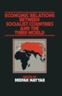 Economic Relations between Socialist Countries and the Third World - Book