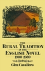 Rural Tradition in the English Novel, 1900-39 - eBook