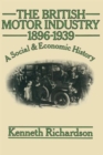 The British Motor Industry 1896-1939 - Book