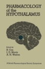 Pharmacology of the Hypothalamus : Proceedings of a British Pharmacological Society International Symposium on the Hypothalamus held on Thursday, September 8th, 1977 at the University of Manchester, U - eBook