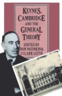 Keynes, Cambridge and the General Theory - Book