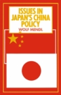 Issues in Japan's China Policy - eBook