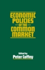 Economic Policies of the Common Market - eBook