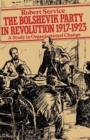 The Bolshevik Party in Revolution : A Study in Organisational Change 1917-1923 - Book