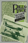 Rolls-Royce : The Years of Endeavour - eBook