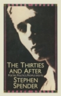 The Thirties and After : Poetry, Politics, People(1933-75) - Book