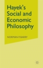 Hayek's Social and Economic Philosophy - Book