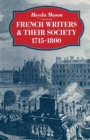 French Writers and their Society 1715-1800 - Book