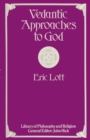 Vedantic Approaches to God - eBook