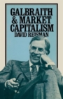 Galbraith and Market Capitalism - Book