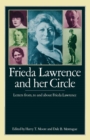 Frieda Lawrence and her Circle : Letters from, to and about Frieda Lawrence - eBook