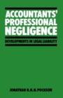 Accountants' Professional Negligence : Developments in Legal Liability - eBook