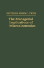 The Managerial Implications of Microelectronics - eBook