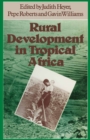 Rural Development in Tropical Africa - eBook