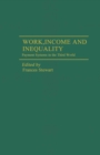 Work, Income and Inequality : Payments Systems in the Third World - eBook