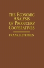 The Economic Analysis of Producers' Cooperatives - eBook