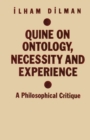 Quine on Ontology, Necessity and Experience : A Philosophical Critique - eBook