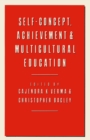 Self-Concept, Achievement and Multicultural Education - eBook