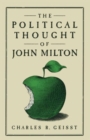 The Political Thought of John Milton - Book