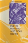 Poetry, Painting and Ideas, 1885-1914 - Book