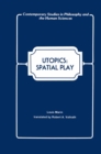 Utopics : Spatial Play - eBook