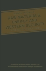 Raw Materials, Energy and Western Security - eBook