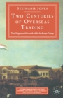 Two Centuries Of Overseas Trading - eBook