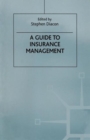 A Guide to Insurance Management - Book