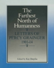 Farthest North of Humanness : Letters - eBook