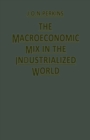 The Macroeconomic Mix in the Industrialized World - eBook