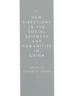 New Directions in the Social Sciences and Humanities in China - Book