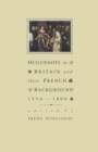 Huguenots in Britain and France - eBook