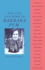 The Life and Work of Barbara Pym - Book