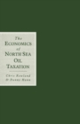 Economics of North Sea Oil Taxation - eBook