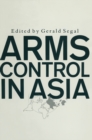 Arms Control in Asia - eBook