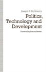 Politics, Technology and Development : Decision-Making in the Turkish Iron and Steel Industry - Book